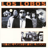 Los Lobos - By The Light Of The Moon 24 x 36 inch. Album Cover Poster