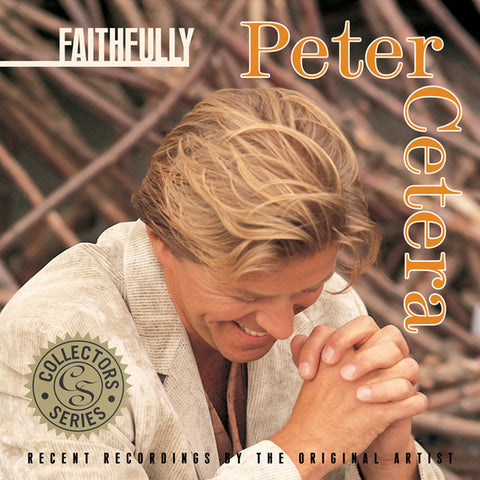 Peter Cetera - Faithfully 11 x 17 inch. Album Cover Poster