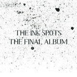 The Ink Spots - The Final Album 11 x 17 inch. Album Cover Poster
