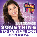 Zendaya - Something to Dance For (From "Shake It Up: Live 2 Dance") 11 x 17 inch. Album Cover Poster