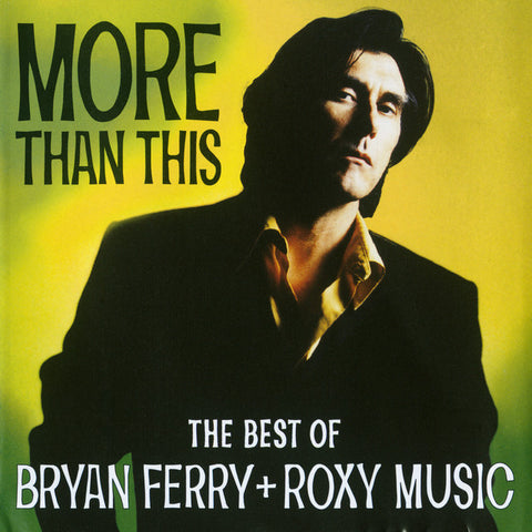 Bryan Ferry - More Than This - The Best Of Bryan Ferry And Roxy Music 11 x 17 inch. Album Cover Poster