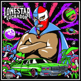 That Mexican OT - Lonestar Luchador 11 x 17 inch. Album Cover Poster