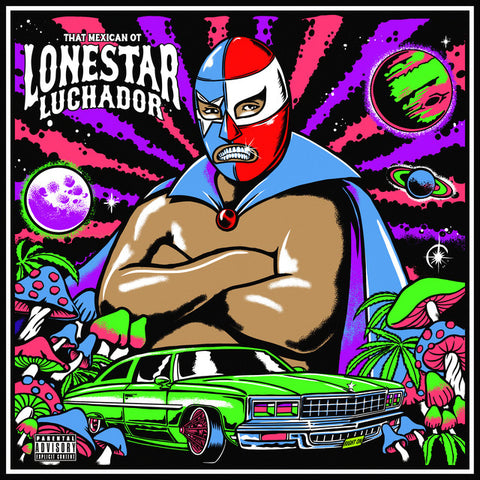 That Mexican OT - Lonestar Luchador 11 x 17 inch. Album Cover Poster