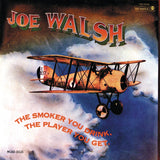 Joe Walsh - The Smoker You Drink, The Player You Get 24 x 36 inch. Album Cover Poster