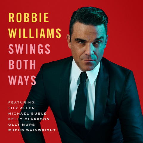 Robbie Williams - Swings Both Ways (Deluxe Edition) 11 x 17 inch. Album Cover Poster
