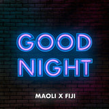 Maoli - Good Night 11 x 17 inch. Album Cover Poster