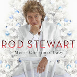 Rod Stewart - Merry Christmas, Baby 11 x 17 inch. Album Cover Poster