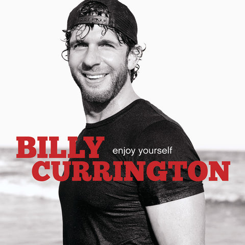 Billy Currington - Enjoy Yourself 11 x 17 inch. Album Cover Poster