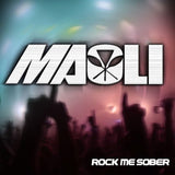 Maoli - Rock Me Sober 11 x 17 inch. Album Cover Poster