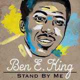 Ben E. King - Stand By Me 24 x 36 inch. Album Cover Poster