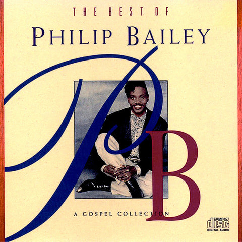 Philip Bailey - The Best Of Philip Bailey - A Gospel Collection 11 x 17 inch. Album Cover Poster