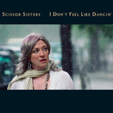 Scissor Sisters - I Don’t Feel Like Dancin’ 11 x 17 inch. Album Cover Poster
