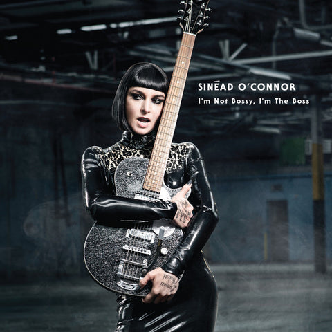 Sinéad O'Connor - I'm Not Bossy, I'm the Boss (Deluxe Version) 11 x 17 inch. Album Cover Poster