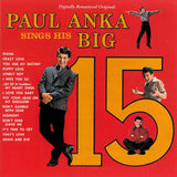 Paul Anka - Paul Anka Sings His Big 15 (Remastered) 24 x 36 inch. Album Cover Poster