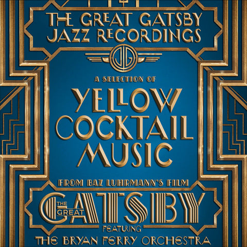 Bryan Ferry - The Great Gatsby: The Jazz Recordings (A Selection of Yellow Cocktail Music from Baz Luhrmann's Film The Great Gatsby) 11 x 17 inch. Album Cover Poster