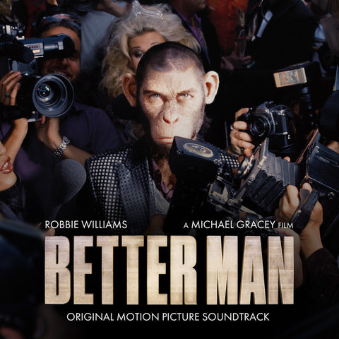 Robbie Williams - Better Man (Original Motion Picture Soundtrack) 11 x 17 inch. Album Cover Poster