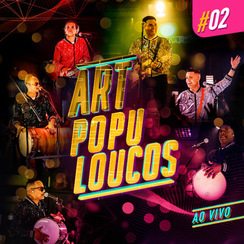 Art Popular - Artpopuloucos #02 (Ao Vivo) 24 x 36 inch. Album Cover Poster