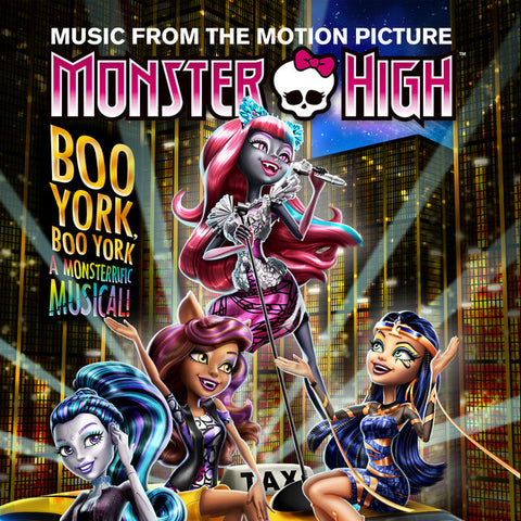 Monster High - Boo York, Boo York (Original Motion Picture Soundtrack) 11 x 17 inch. Album Cover Poster