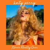Katy Perry - Never Really Over 24 x 36 inch. Album Cover Poster