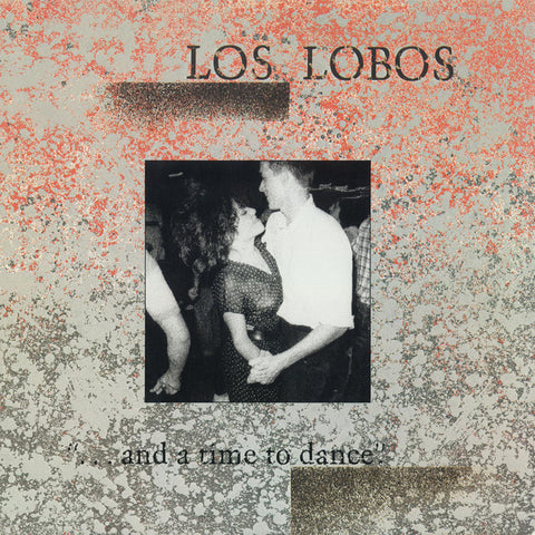 Los Lobos - ...And A Time To Dance 11 x 17 inch. Album Cover Poster