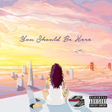 Kehlani - You Should Be Here 24 x 36 inch. Album Cover Poster