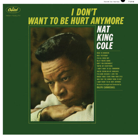 Nat King Cole - I Don't Want To Be Hurt Anymore 24 x 36 inch. Album Cover Poster