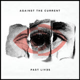 Against The Current - Past Lives 24 x 36 inch. Album Cover Poster