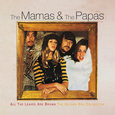 The Mamas & The Papas - All The Leaves Are Brown The Golden Era Collection 11 x 17 inch. Album Cover Poster