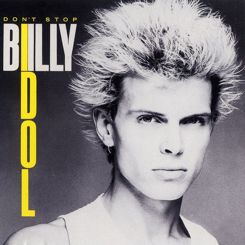 Billy Idol - Don't Stop EP 11 x 17 inch. Album Cover Poster