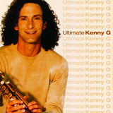 Kenny G - Ultimate Kenny G 11 x 17 inch. Album Cover Poster