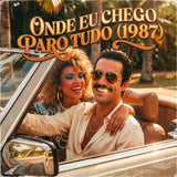 BLOW RECORDS - Onde Eu Chego Paro Tudo (1987) 11 x 17 inch. Album Cover Poster