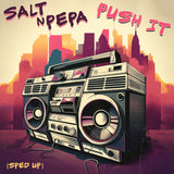 Salt-N-Pepa - Push It (Re-Recorded - Sped Up) 11 x 17 inch. Album Cover Poster