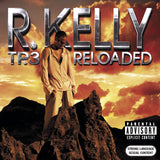 R. Kelly - Tp.3 Reloaded 11 x 17 inch. Album Cover Poster