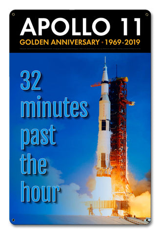 Apollo 11 50th Anniversary 32 Minutes Past the Hour Metal Sign Vintage Sign Metal Sign