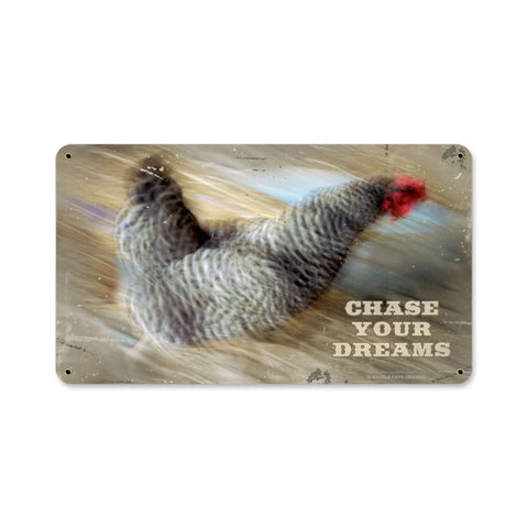 Chase Your Dreams Vintage Sign Metal Sign