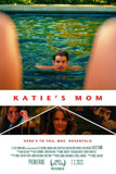 Katie's Mom Style A Movie Poster 27 x 40 inch