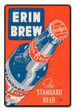 Erin Brew Metal Sign