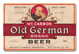 Mt. Carbon Old German Beer Metal Sign