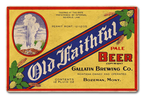 Old Faithful Pale Beer Metal Sign