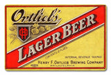 Ortliebs Lager Beer Metal Sign