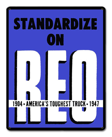 REO Standardize Metal Sign