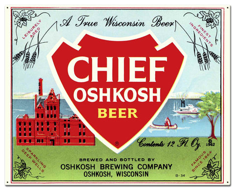 Chief Oshkosh Beer 30 X 24 vintage metal sign Metal Sign
