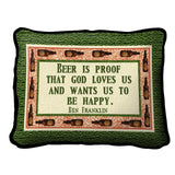 Beer Is Proof Pillow