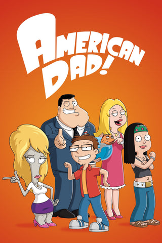 American Dad! Style: 3 - 11 x 17 inch. TV Show Poster