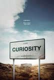 Welcome to Curiosity Style C Movie Poster 11 x 17 inch