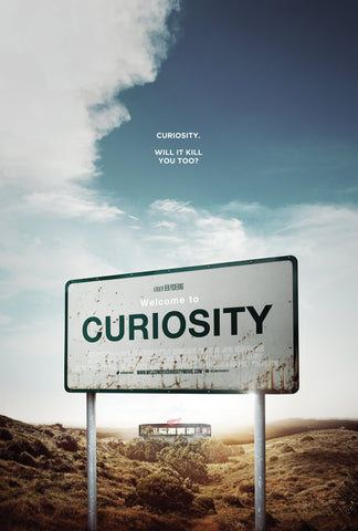 Welcome to Curiosity Style C Movie Poster 11 x 17 inch