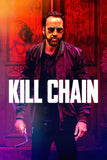 Kill Chain Style B Movie Poster 11 x 17 inch