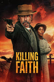 Killing Faith Style C Movie Poster 27 x 40 inch