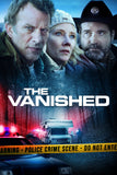 The Vanished Style A Movie Poster 11 x 17 inch