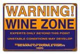 Wine Zone Vintage Sign Metal Sign